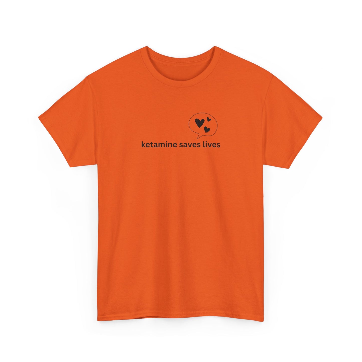 Ketamine saves lives unisex cotton t-shirt