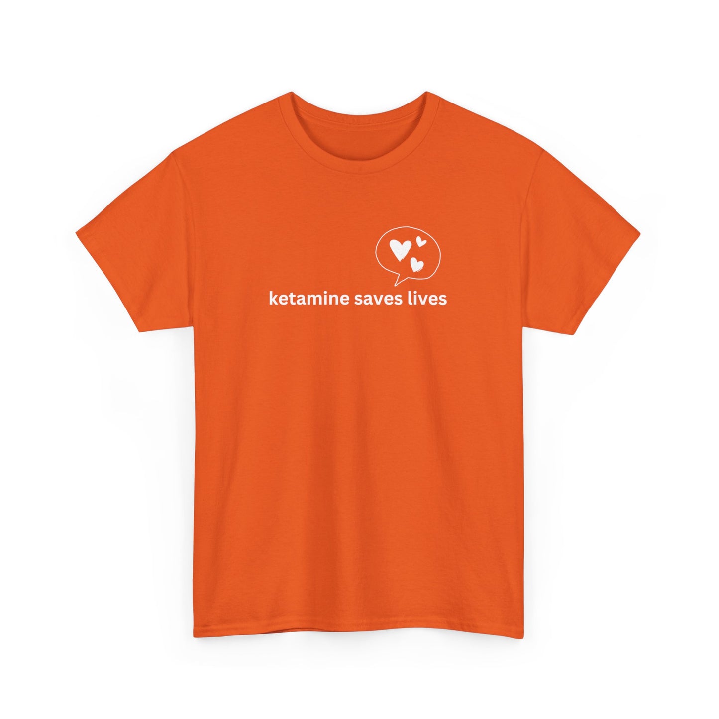 Ketamine Saves Lives unisex cotton tshirt (dark colors/white text)