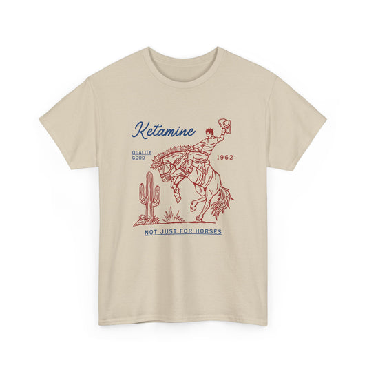 Ketamine unisex cotton t-shirt | not just for horses